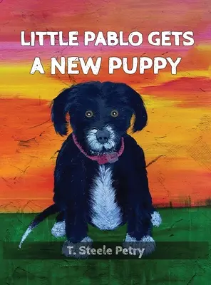 Malý Pablo dostane nové šteniatko - Little Pablo Gets A New Puppy