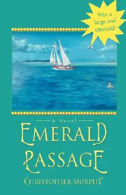 Smaragdový priechod - Emerald Passage