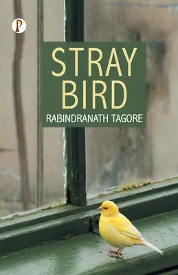 Zatúlané vtáky - Stray Birds
