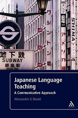 Vyučovanie japonského jazyka: komunikatívny prístup - Japanese Language Teaching: A Communicative Approach