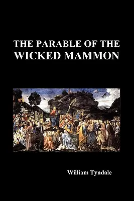 Podobenstvo o bezbožnom mamone (Paperback) - The Parable of the Wicked Mammon (Paperback)