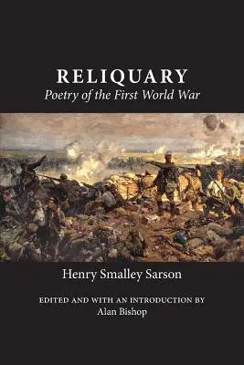 Relikviár: Poézia prvej svetovej vojny - Reliquary: Poetry of the First World War