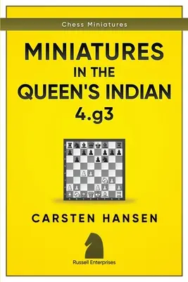 Miniatúry v kráľovnej Indiánke: 4.g3 - Miniatures in the Queen's Indian: 4.g3
