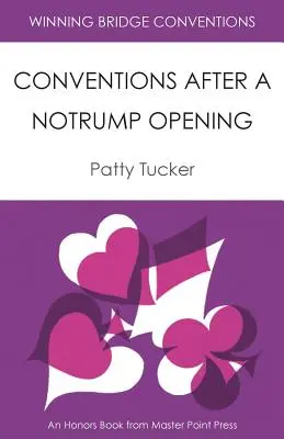 Víťazné bridžové konvencie: Konvencie po otvorení Notrumpu - Winning Bridge Conventions: Conventions After a Notrump Opening