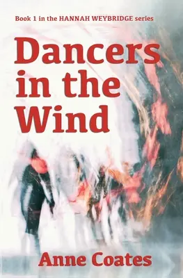 Tanečníci vo vetre - Dancers in the Wind