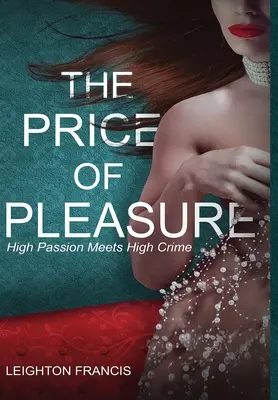 Cena rozkoše - The Price of Pleasure