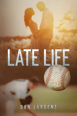 Neskorý život - Late Life