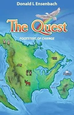 Výprava: The Quest: Stopy zmeny - The Quest: Footsteps of Change