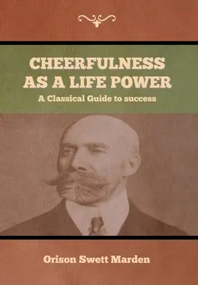 Veselosť ako životná sila - Cheerfulness as a Life Power
