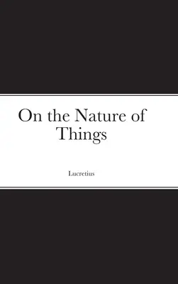 O povahe vecí - On the Nature of Things