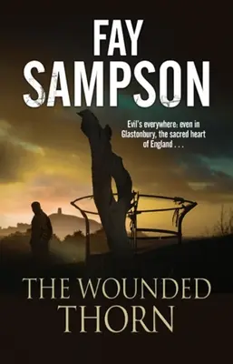 Zranený tŕň - The Wounded Thorn