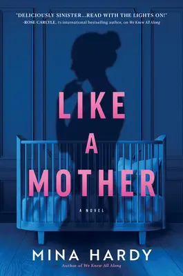 Ako matka: Thriller - Like a Mother: A Thriller
