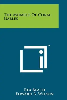 Zázrak v Coral Gables - The Miracle Of Coral Gables