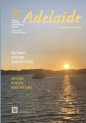 Adelaida: Aideida: príručka pre všetkých: Nezávislý literárny časopis č. 37, jún 2020 - Adelaide: Independent Literary Magazine No. 37, June 2020