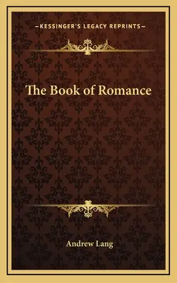 Kniha románov - The Book of Romance