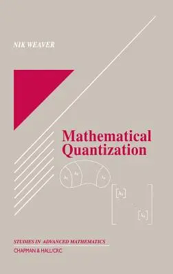 Matematické kvantovanie - Mathematical Quantization