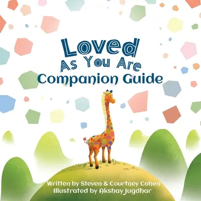 Miluj taký, aký si - sprievodca - Love As You Are - Companion Guide