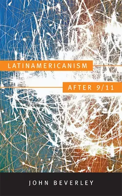 Latinská Amerika po 11. septembri - Latinamericanism after 9/11