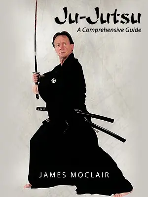 Ju-Jutsu: Jutsuis (Jutsuis): komplexný sprievodca - Ju-Jutsu: A Comprehensive Guide