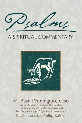 Žalmy: Duchovný komentár - Psalms: A Spiritual Commentary