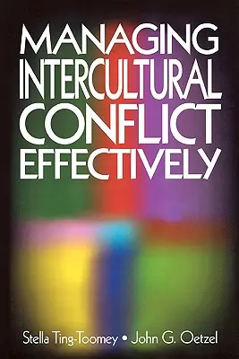 Efektívne zvládanie medzikultúrnych konfliktov - Managing Intercultural Conflict Effectively