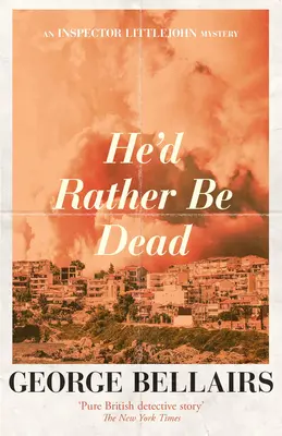 Radšej by bol mŕtvy - He'd Rather Be Dead