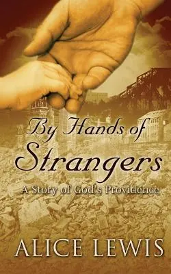 Rukami cudzincov - By Hands of Strangers