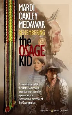 Spomienka na Osage Kida - Remembering the Osage Kid