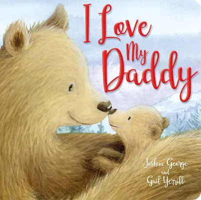 Mám rád svojho otca - I Love My Daddy