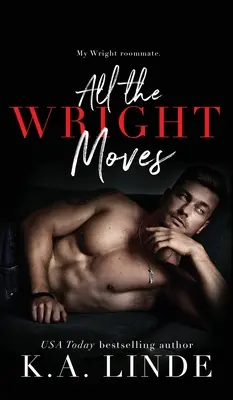 Všetky Wrightove pohyby (tvrdá väzba) - All the Wright Moves (Hardcover)