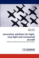Inovatívne riešenia pre ľahké, veľmi ľahké a bezpilotné lietadlá - Innovative solutions for light, very light and unmanned aircraft