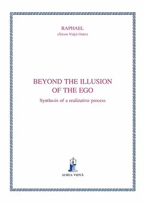 Za hranice ilúzie ega: Syntéza realizačného procesu - Beyond the illusion of the ego: Synthesis of a realizative process