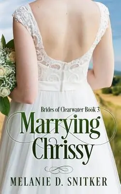 Vydávať sa za Chrissy - Marrying Chrissy