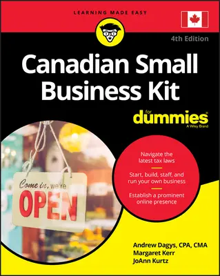 Kanadská súprava pre malé podniky For Dummies, 4. vydanie - Canadian Small Business Kit For Dummies, 4th Edition