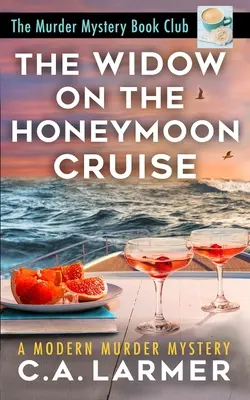Vdova na svadobnej plavbe - The Widow on the Honeymoon Cruise