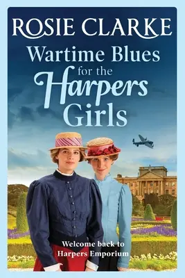 Vojnové blues pre dievčatá z Harpers - Wartime Blues for the Harpers Girls
