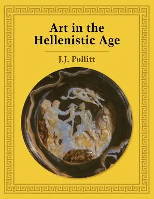 Umenie v helenistickom veku - Art in the Hellenistic Age
