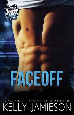 Faceoff: Hokej bratov Hellerovcov, kniha 2 - Faceoff: Heller Brothers Hockey Book 2