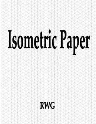 Izometrický papier: 50 strán 8,5 X 11