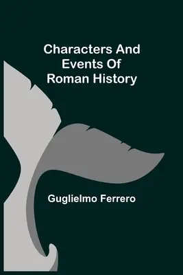 Postavy a udalosti rímskych dejín - Characters and events of Roman History