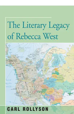 Literárny odkaz Rebeccy Westovej - The Literary Legacy of Rebecca West