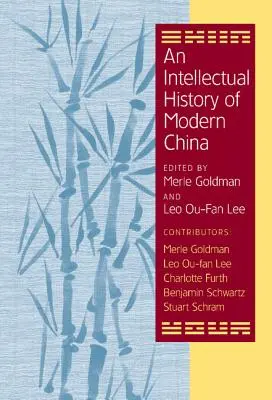 Intelektuálne dejiny modernej Číny - An Intellectual History of Modern China