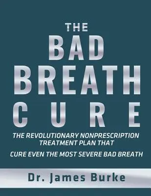 Liečba zlého dychu - The Bad Breath Cure