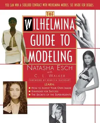 Sprievodca modelingom Wilhelmina - Wilhelmina Guide to Modeling