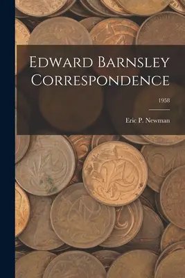 Edward Barnsley Korešpondencia; 1958 - Edward Barnsley Correspondence; 1958