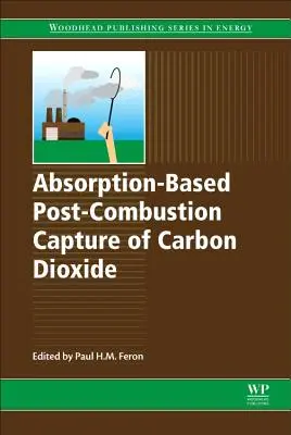 Absorpčné zachytávanie oxidu uhličitého po spaľovaní - Absorption-Based Post-Combustion Capture of Carbon Dioxide