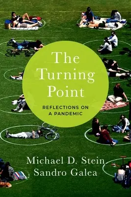 Bod zlomu: Úvahy o pandémii - The Turning Point: Reflections on a Pandemic