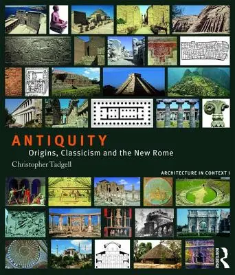 Antika: Pôvod, klasicizmus a nový Rím - Antiquity: Origins, Classicism and the New Rome