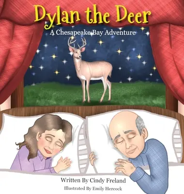 Jeleň Dylan: dobrodružstvo v zálive Chesapeake - Dylan the Deer: A Chesapeake Bay Adventure