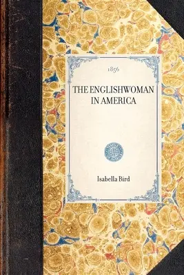 Angličanka v Amerike - Englishwoman in America